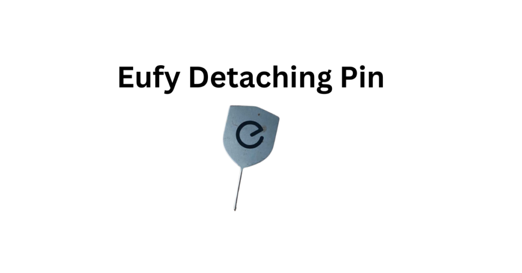 Eufy Detaching Pin